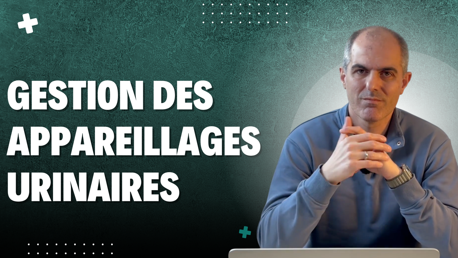 La gestion des appareillages urinaires à domicile