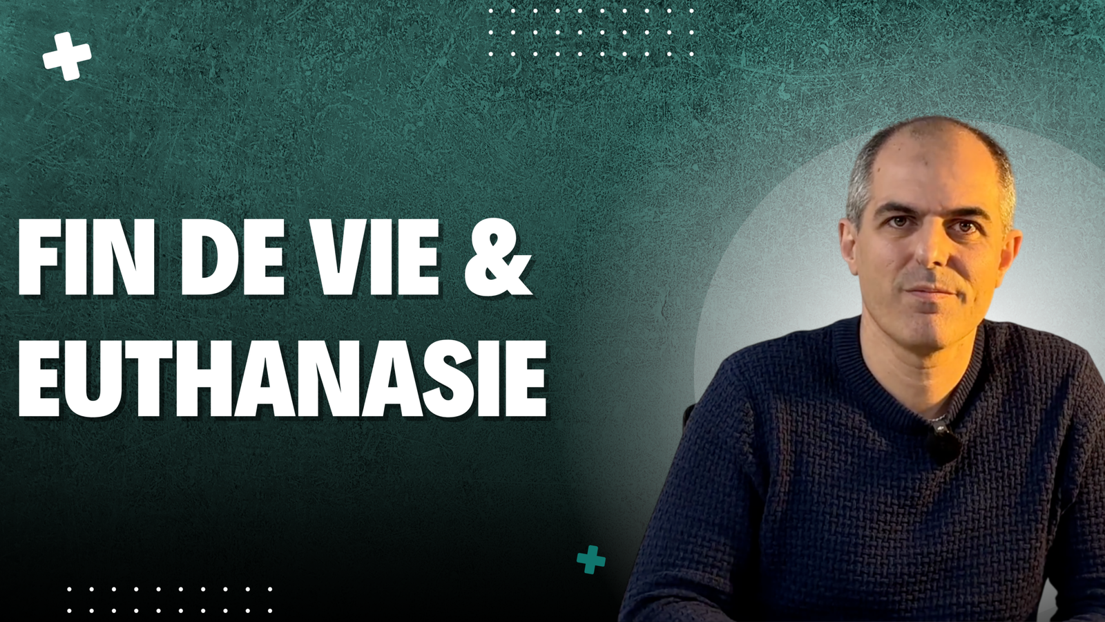 Fin de vie et euthanasie